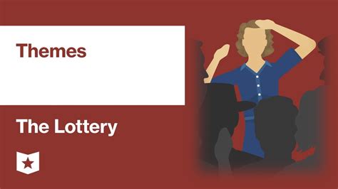 the lottery theme|The Lottery: Themes .